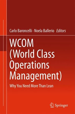 Abbildung von Baroncelli / Ballerio | WCOM (World Class Operations Management) | 1. Auflage | 2016 | beck-shop.de