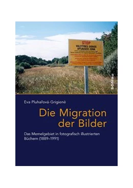 Abbildung von Pluharová-Grigiene | Die Migration der Bilder | 1. Auflage | 2017 | beck-shop.de