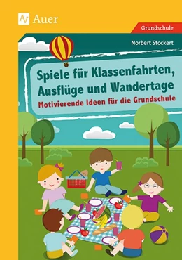 Abbildung von Stockert | Spiele für Klassenfahrten, Ausflüge und Wandertage | 1. Auflage | 2016 | beck-shop.de