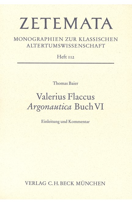 Cover: Thomas Baier, Valerius Flaccus Argonautica Buch VI