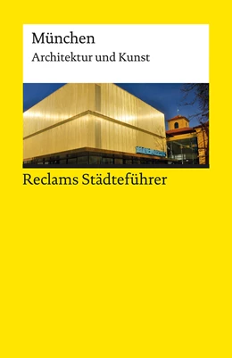 Abbildung von Wünsche-Werdehausen | Reclams Städteführer München | 1. Auflage | 2016 | beck-shop.de