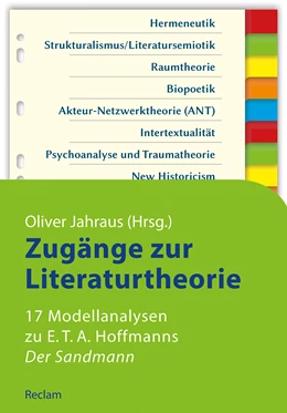 Abbildung von Jahraus | Zugänge zur Literaturtheorie. 17 Modellanalysen zu E.T.A. Hoffmanns »Der Sandmann« | 1. Auflage | 2016 | beck-shop.de