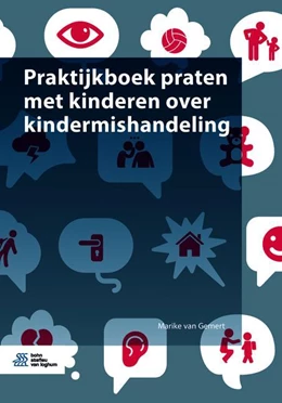 Abbildung von van Gemert | Praktijkboek praten met kinderen over kindermishandeling | 1. Auflage | 2019 | beck-shop.de
