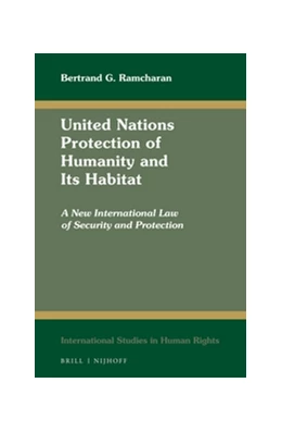 Abbildung von Ramcharan | United Nations Protection of Humanity and Its Habitat | 1. Auflage | 2016 | 116 | beck-shop.de