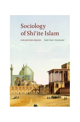 Abbildung von Arjomand | Sociology of Shi'ite Islam | 1. Auflage | 2016 | beck-shop.de