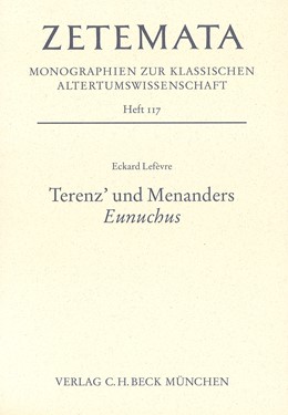 Cover: Lefèvre, Eckard, Terenz' und Menanders 'Eunuchus'