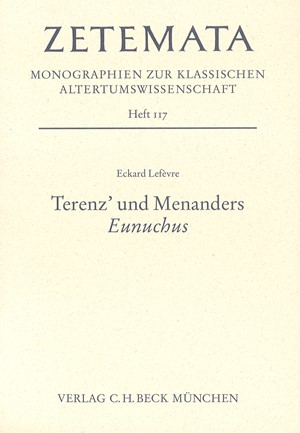 Cover: Eckard Lefèvre, Terenz' und Menanders 'Eunuchus'
