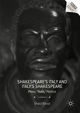 Abbildung von Bassi | Shakespeare's Italy and Italy's Shakespeare | 1. Auflage | 2016 | beck-shop.de