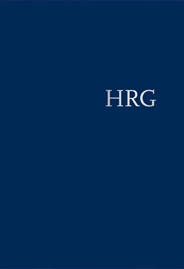 Abbildung von Handwörterbuch zur deutschen Rechtsgeschichte (HRG) • Gebundene Ausgabe, Band III: Handwörterbuch zur deutschen Rechtsgeschichte (HRG) | 2. Auflage | 2016 | beck-shop.de