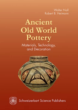 Abbildung von Noll / Heimann | Ancient Old World Pottery | 1. Auflage | 2016 | beck-shop.de