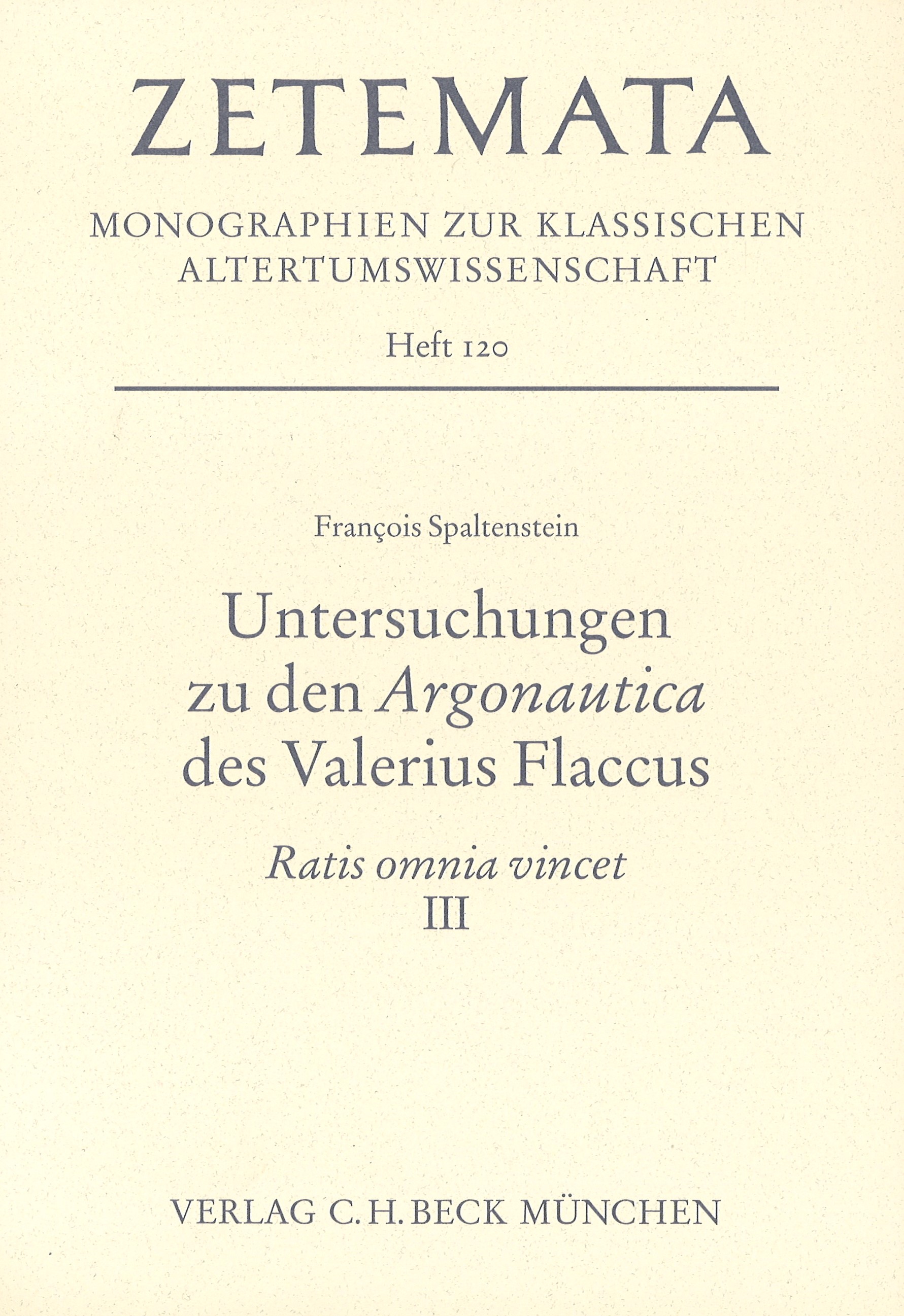 Cover: Spaltenstein, François, Untersuchungen zu den Argonautica des Valerius Flaccus