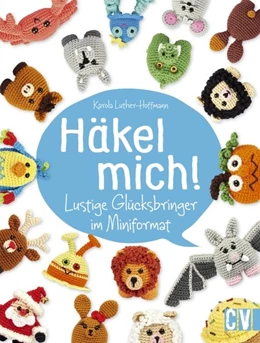 Abbildung von Luther-Hoffmann | Häkel mich! | 1. Auflage | 2023 | beck-shop.de