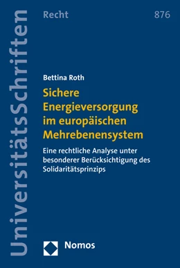 Abbildung von Roth | Sichere Energieversorgung im europäischen Mehrebenensystem | 1. Auflage | 2016 | beck-shop.de