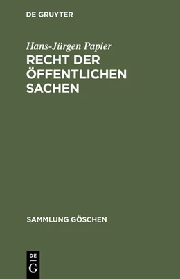 Abbildung von Papier | Recht der öffentlichen Sachen | 1. Auflage | 1977 | beck-shop.de