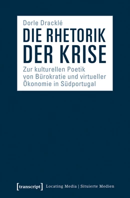 Abbildung von Dracklé | Die Rhetorik der Krise | 1. Auflage | 2026 | beck-shop.de