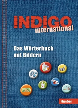 Abbildung von INDIGO international. Das Wörterbuch mit Bildern | 1. Auflage | 2016 | beck-shop.de