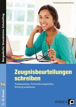 Abbildung von Krumwiede-Steiner | Zeugnisbeurteilungen schreiben - Sekundarstufe | 1. Auflage | 2016 | beck-shop.de