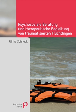 Abbildung von Schneck | Psychosoziale Beratung und therapeutische Begleitung von traumatisierten Flüchtlingen | 1. Auflage | 2016 | beck-shop.de