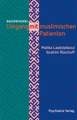 Abbildung von Laabdallaoui / Rüschoff | Umgang mit muslimischen Patienten | 2. Auflage | 2016 | beck-shop.de