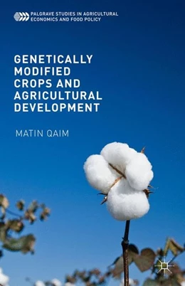 Abbildung von Qaim | Genetically Modified Crops and Agricultural Development | 1. Auflage | 2016 | beck-shop.de