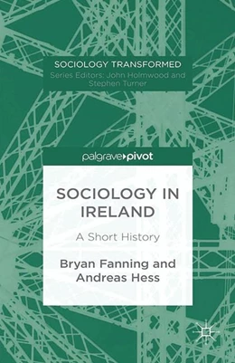 Abbildung von Fanning | Sociology in Ireland | 1. Auflage | 2015 | beck-shop.de