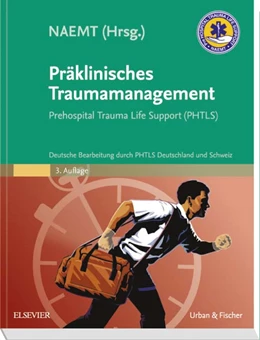Abbildung von NAEMT (Hrsg.) | Präklinisches Traumamanagement | 3. Auflage | 2016 | beck-shop.de