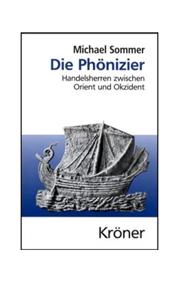 Abbildung von Sommer | Die Phönizier | 1. Auflage | 2005 | 454 | beck-shop.de