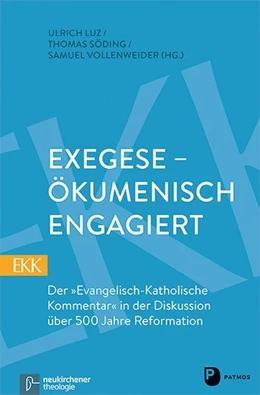 Abbildung von Luz / Söding | Exegese - ökumenisch engagiert | 1. Auflage | 2016 | beck-shop.de