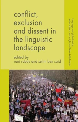 Abbildung von Rubdy / Ben Said | Conflict, Exclusion and Dissent in the Linguistic Landscape | 1. Auflage | 2016 | beck-shop.de