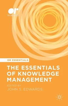 Abbildung von Edwards | The Essentials of Knowledge Management | 1. Auflage | 2016 | beck-shop.de