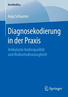 Abbildung von Schramm | Diagnosekodierung in der Praxis | 1. Auflage | 2016 | beck-shop.de