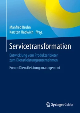 Abbildung von Bruhn / Hadwich | Servicetransformation | 1. Auflage | 2016 | beck-shop.de