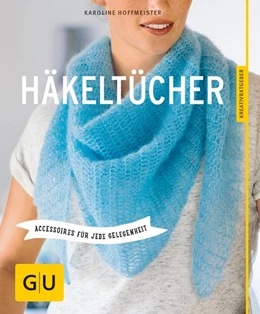Abbildung von Hoffmeister | Häkeltücher | 1. Auflage | 2016 | beck-shop.de