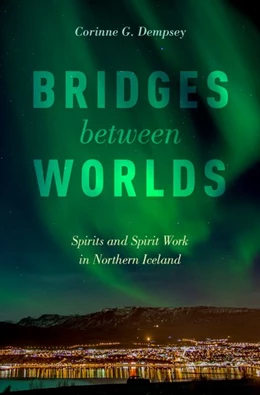 Abbildung von Dempsey | Bridges between Worlds | 1. Auflage | 2016 | beck-shop.de