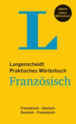Abbildung von Langenscheidt | Langenscheidt Praktisches Wörterbuch Französisch - Buch mit Online-Anbindung | 1. Auflage | 2016 | beck-shop.de