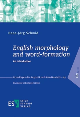 Abbildung von Schmid | English morphology and word-formation | 3. Auflage | 2016 | 25 | beck-shop.de