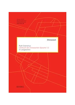 Abbildung von Cremerius | Lehrbuch der chinesischen Sprache 1.2 in Langzeichen | 1. Auflage | 2024 | beck-shop.de