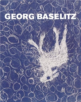 Abbildung von Mason / Gretenkort | Georg Baselitz: Peintre - Graveur III | 1. Auflage | 2019 | beck-shop.de