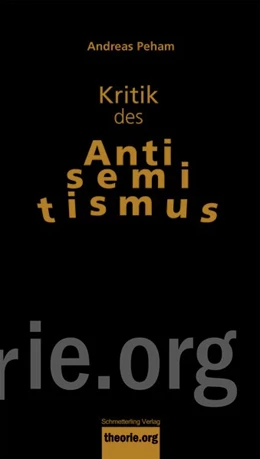 Abbildung von Peham | Kritik des Antisemitismus | 1. Auflage | 2020 | beck-shop.de