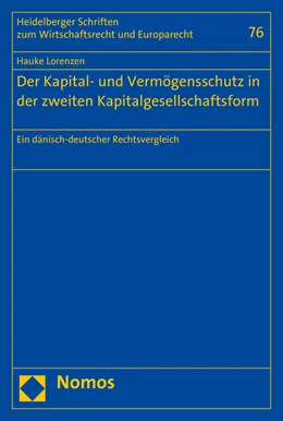 Abbildung von Lorenzen | Der Kapital- und Vermögensschutz in der zweiten Kapitalgesellschaftsform | 1. Auflage | 2016 | 76 | beck-shop.de