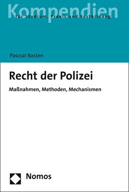 Abbildung von Basten | Recht der Polizei | 1. Auflage | 2016 | beck-shop.de
