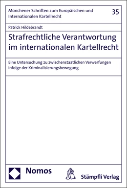 Abbildung von Hildebrandt | Strafrechtliche Verantwortung im internationalen Kartellrecht | 1. Auflage | 2016 | beck-shop.de