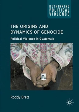 Abbildung von Brett | The Origins and Dynamics of Genocide: | 1. Auflage | 2016 | beck-shop.de