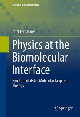 Abbildung von Fernández | Physics at the Biomolecular Interface | 1. Auflage | 2016 | beck-shop.de
