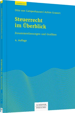 Abbildung von von Campenhausen / Grawert | Steuerrecht im Überblick | 4. Auflage | 2016 | beck-shop.de