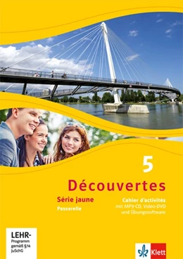 Abbildung von Découvertes Série jaune 5. Cahier d'activités mit MP3-CD, Video-DVD und Übungssoftware | 1. Auflage | 2016 | beck-shop.de