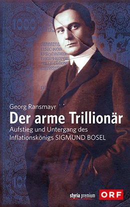Abbildung von Ransmayr | Der arme Trillionär | 1. Auflage | 2016 | beck-shop.de