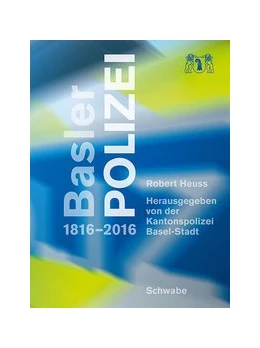 Abbildung von Heuss | Basler Polizei | 1. Auflage | 2016 | beck-shop.de