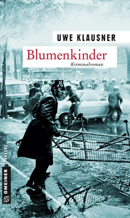 Abbildung von Klausner | Blumenkinder | 1. Auflage | 2016 | beck-shop.de