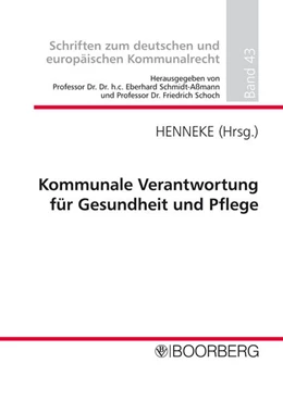 Abbildung von Kommunale Verantwortung für Gesundheit und Pflege | 1. Auflage | 2012 | 43 | beck-shop.de